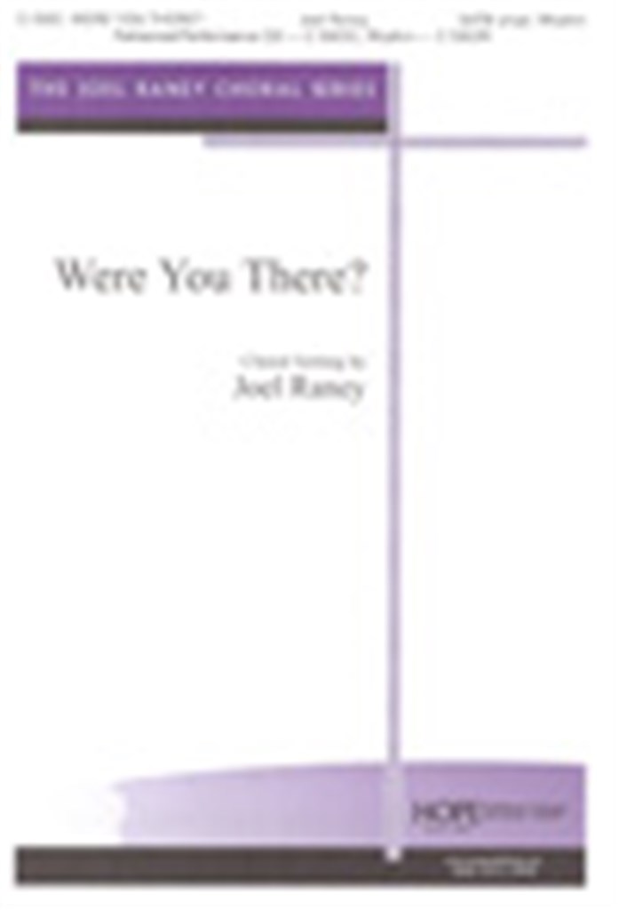 Were You There?